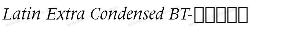 Latin Extra Condensed BT字体转换